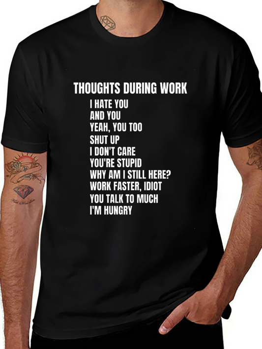 Thoughts During Work Graphic T-Shirt