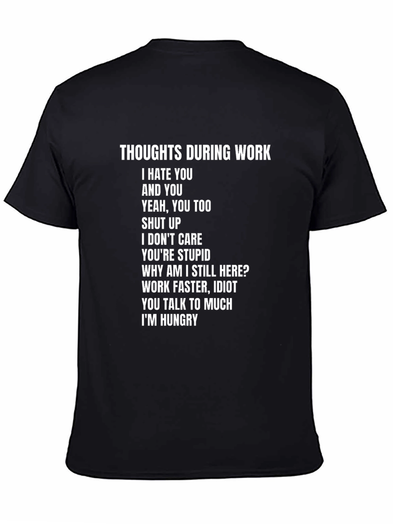 Thoughts During Work Graphic T-Shirt