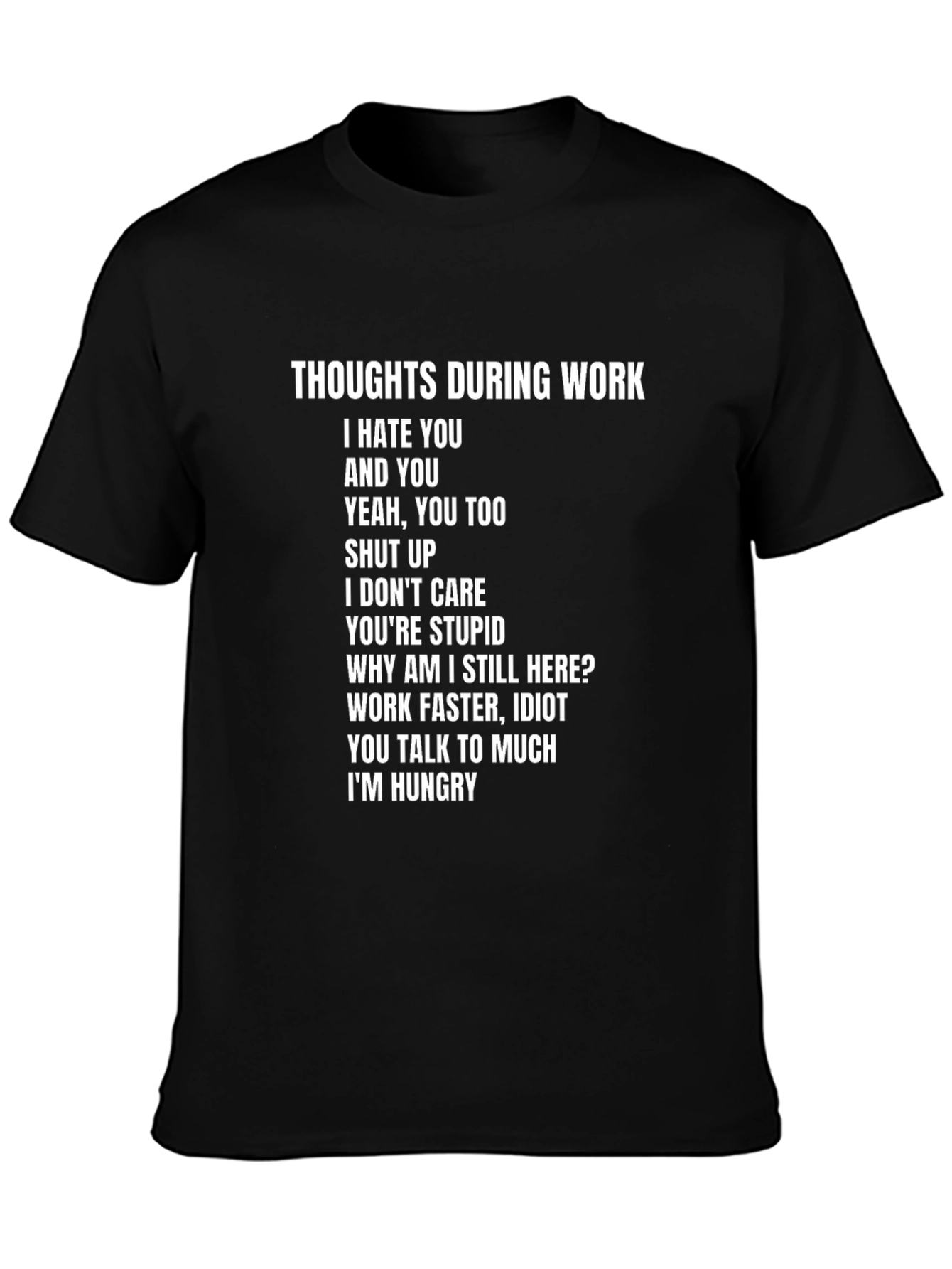 Thoughts During Work Graphic T-Shirt