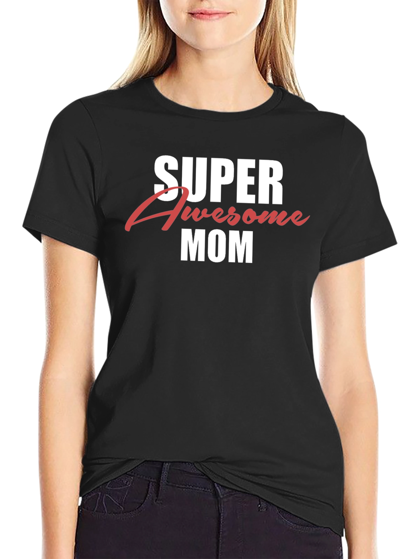 Super Awesome Mom Graphic T-Shirt