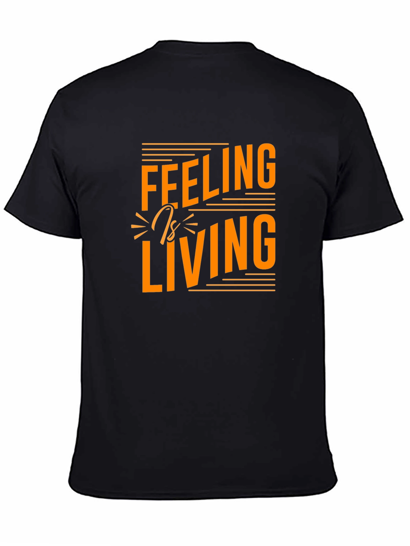 Feeling is Living Graphic Tee - Stylish Black T-Shirt
