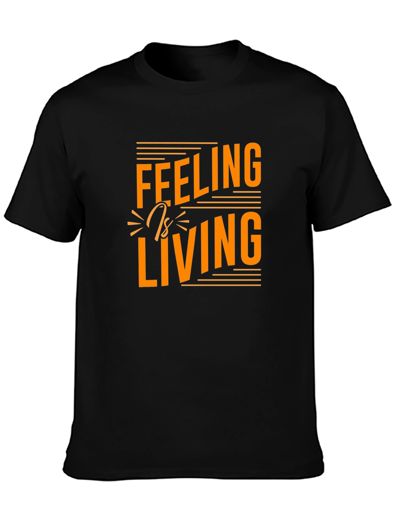 Feeling is Living Graphic Tee - Stylish Black T-Shirt