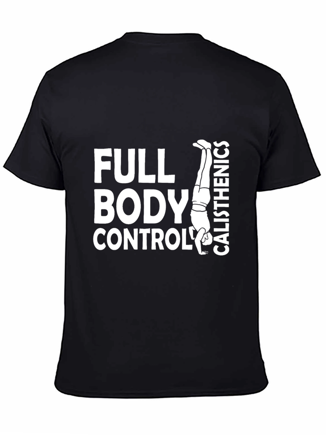 Full Body Control Calisthenics T-Shirt