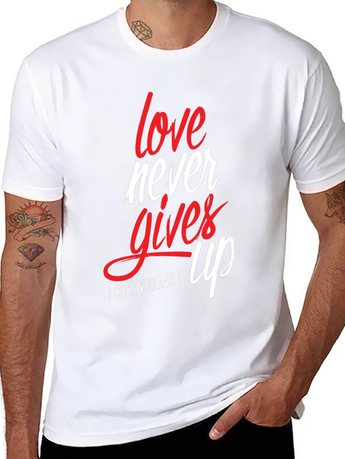 Love Never Gives Up Christian T-Shirt