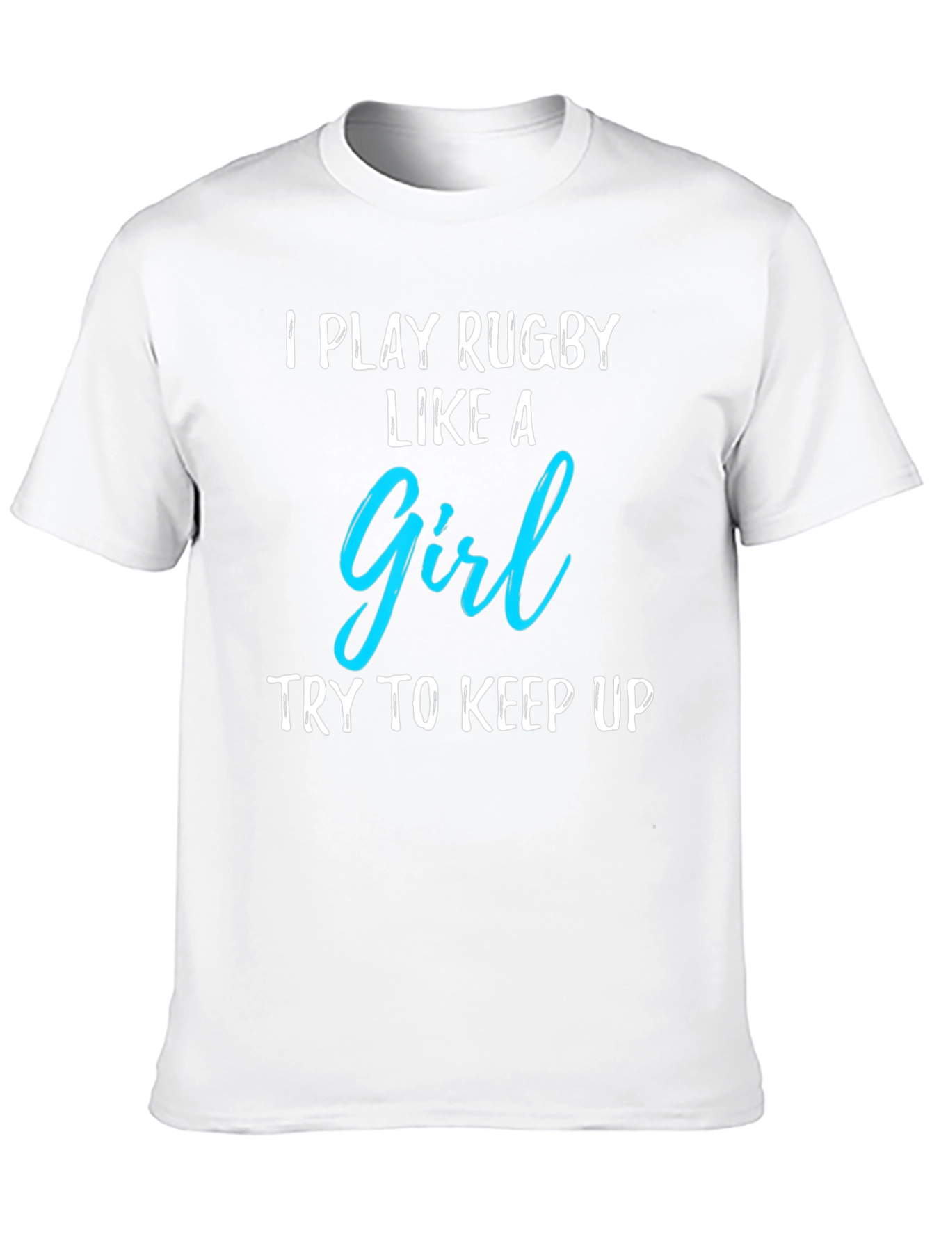 Rugby Girl T-Shirt - Play Like a Girl!