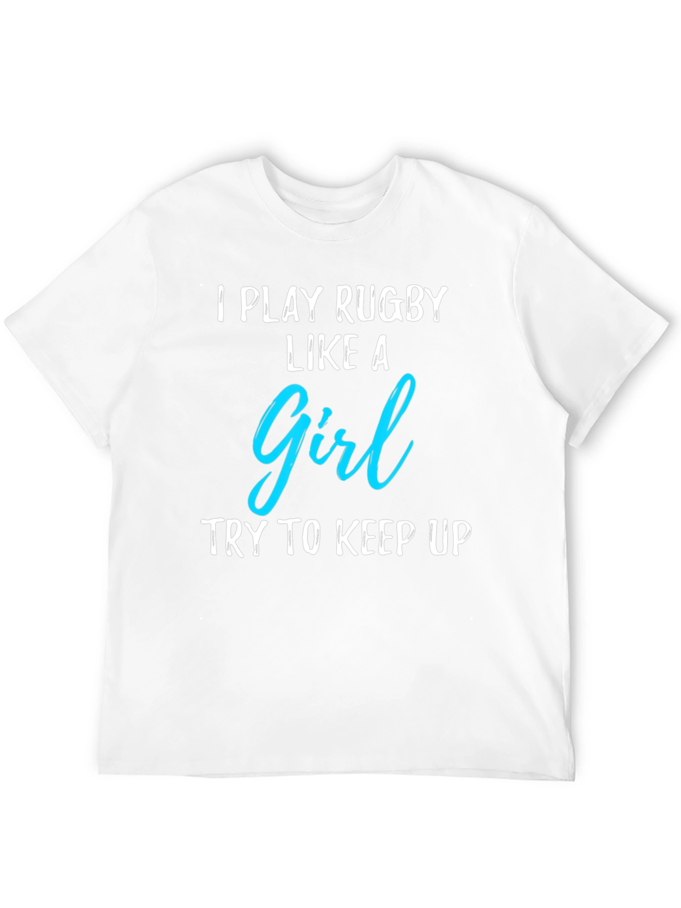 Rugby Girl T-Shirt - Play Like a Girl!