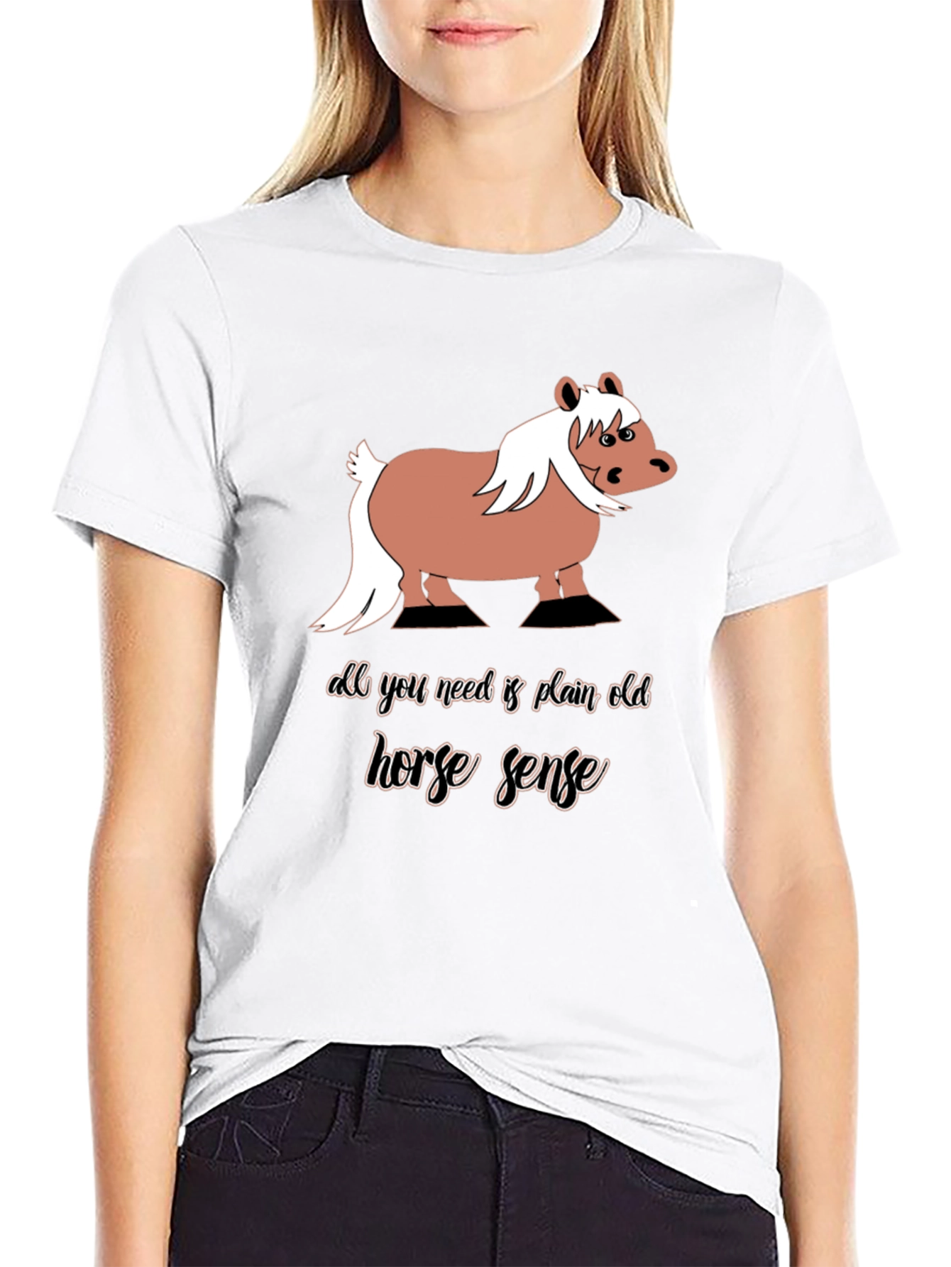 Horse Sense Graphic Tee - Humor T-Shirt