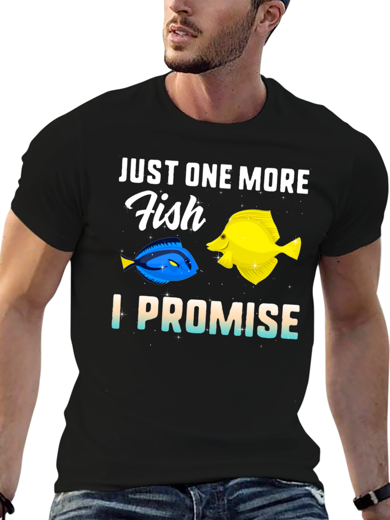 Just One More Fish T-Shirt