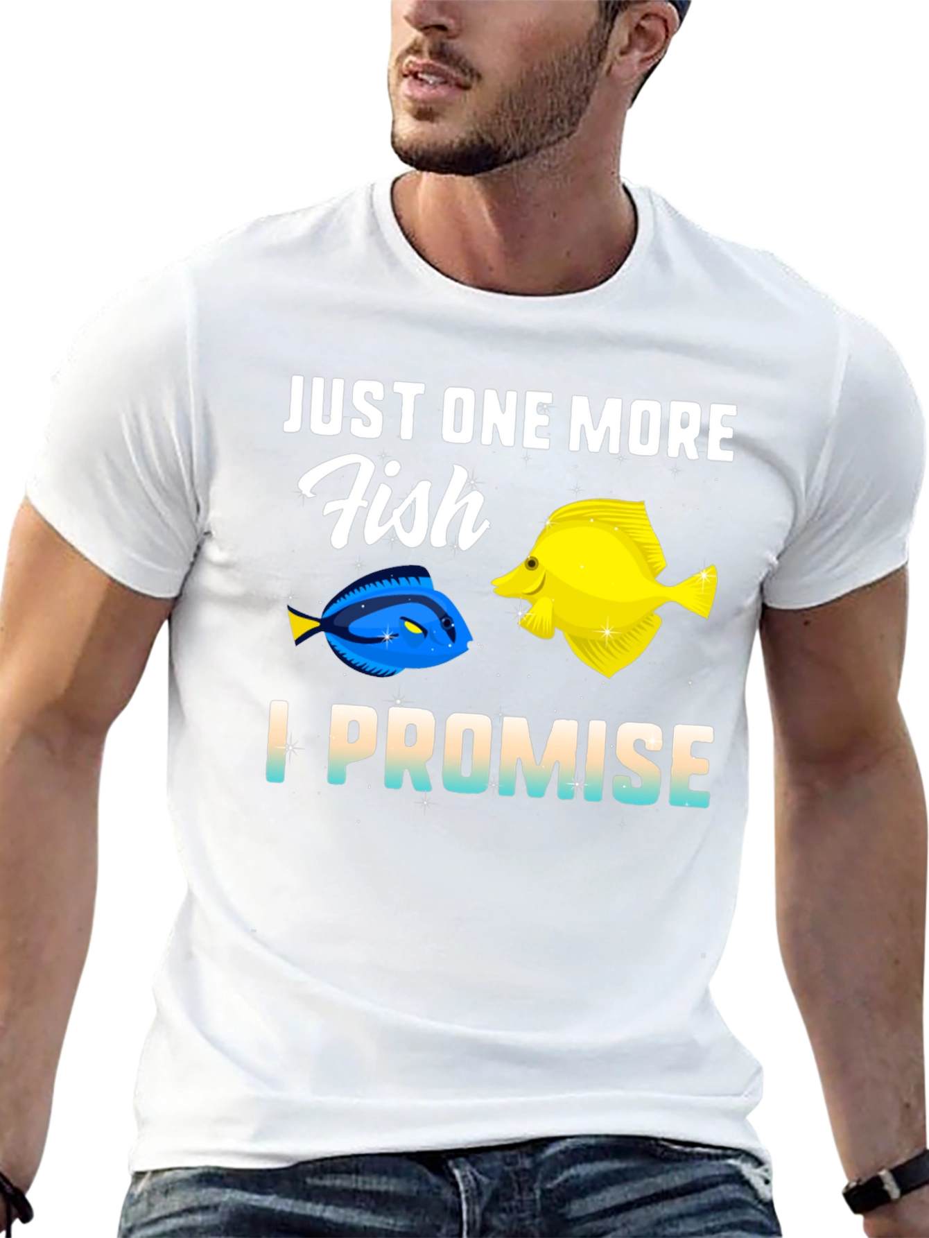 Just One More Fish T-Shirt