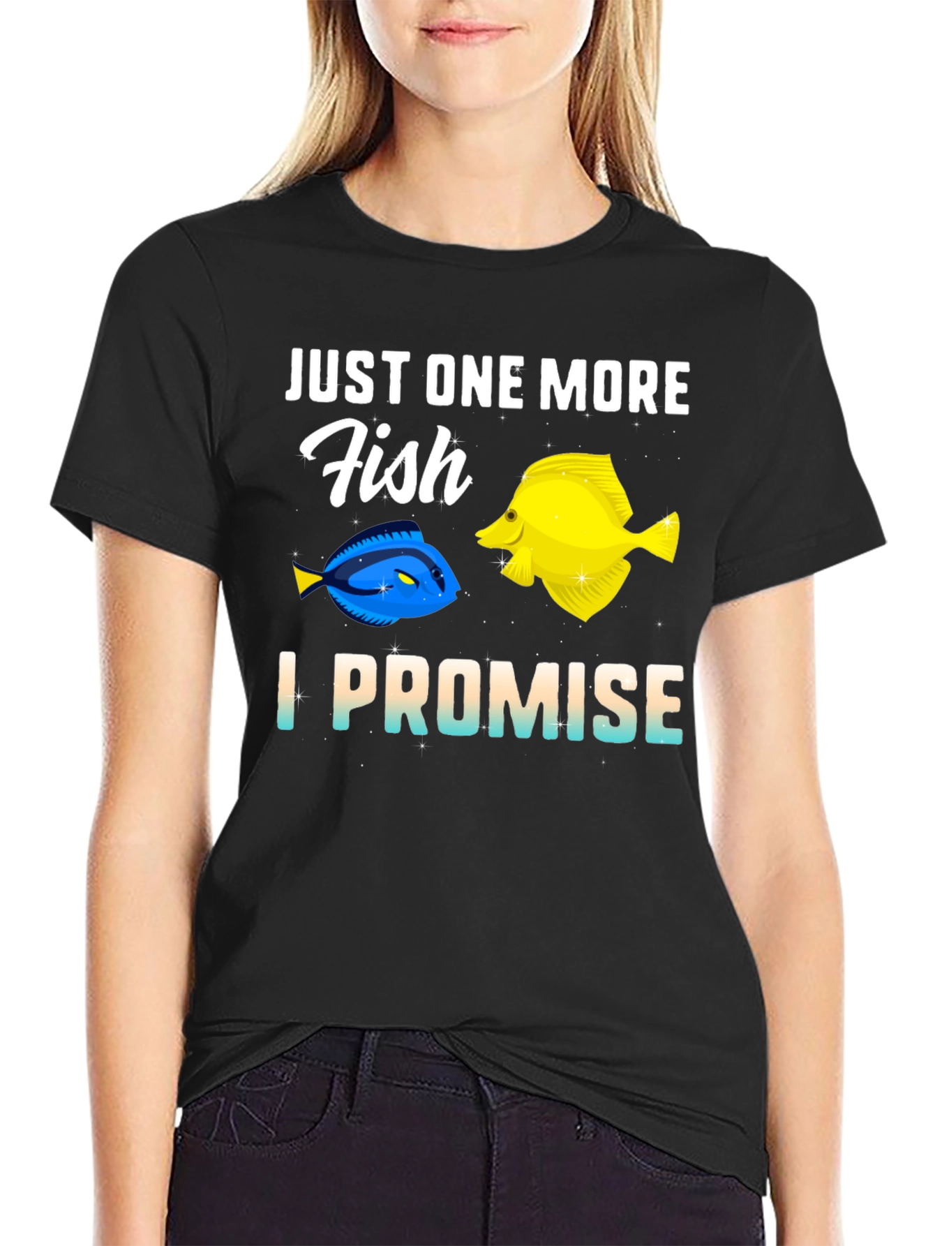 Just One More Fish T-Shirt
