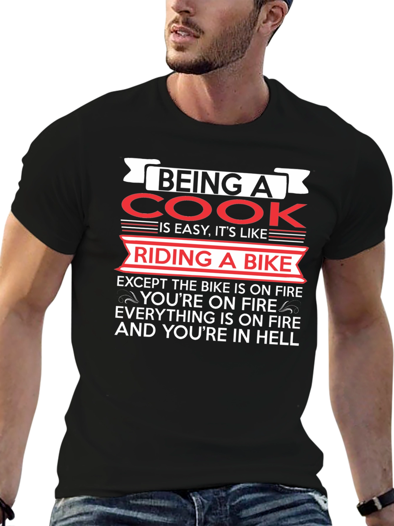 Being a Cook Like Riding a Bike Black T-Shirt
