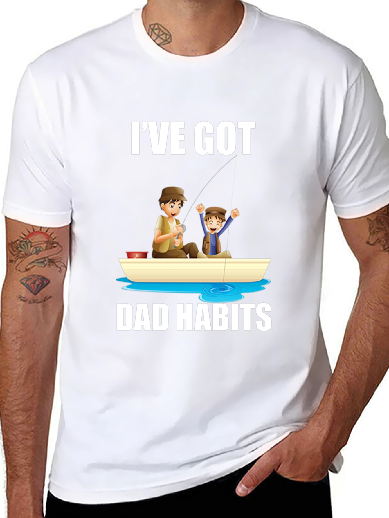Ive Got Dad Habits T-Shirt