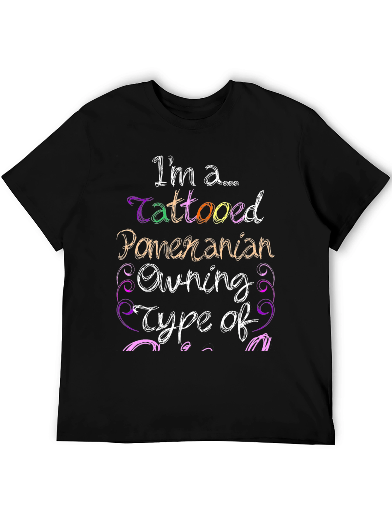 Tattooed Pomeranian Owner Novelty T-Shirt
