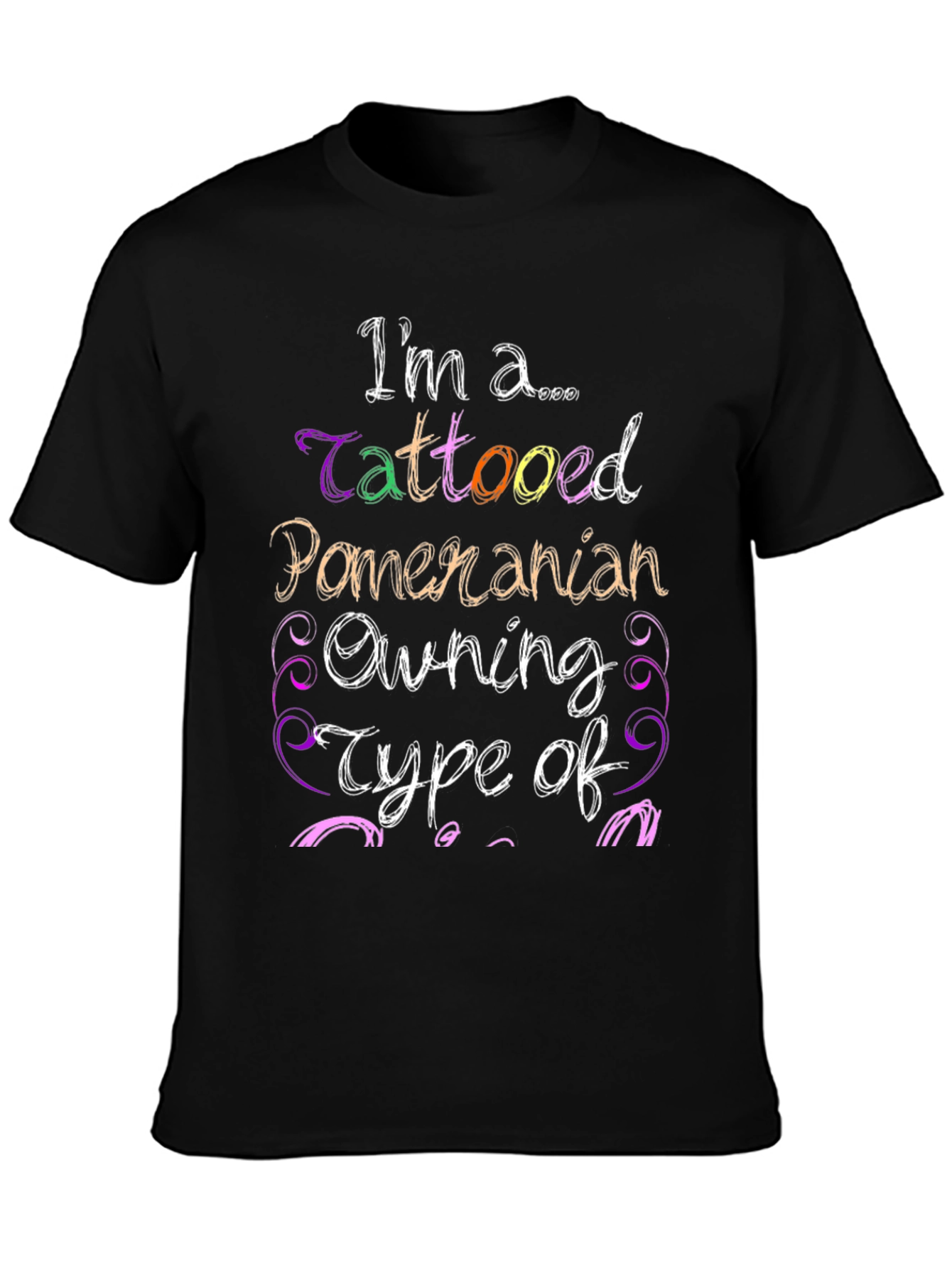 Tattooed Pomeranian Owner Novelty T-Shirt