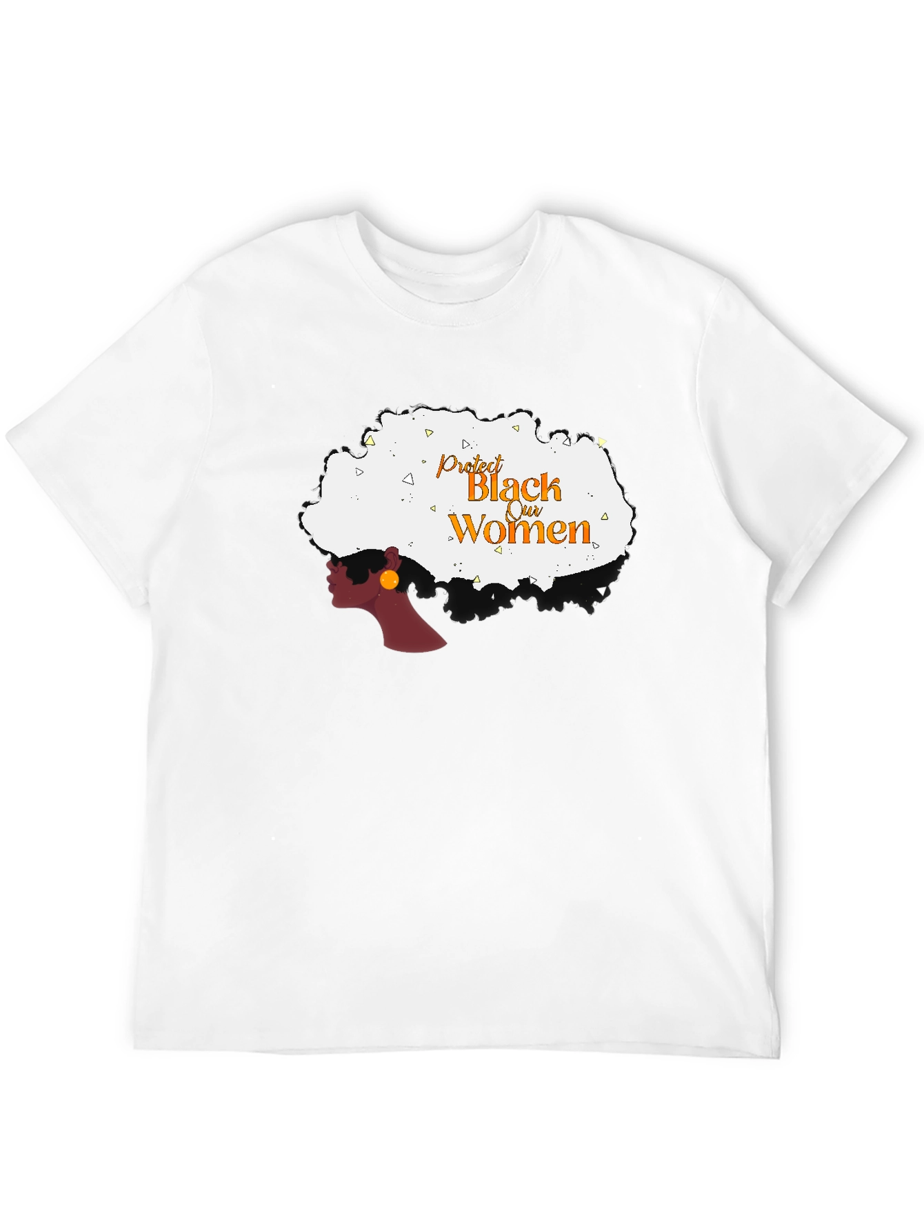 Protect Black Women T-Shirt - Empowerment Tee