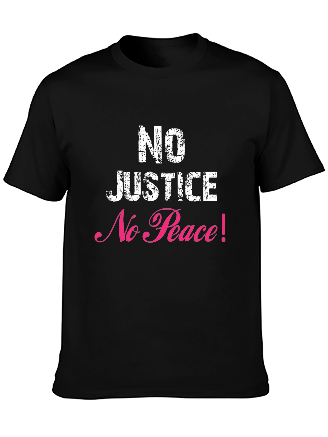 No Justice No Peace T-Shirt