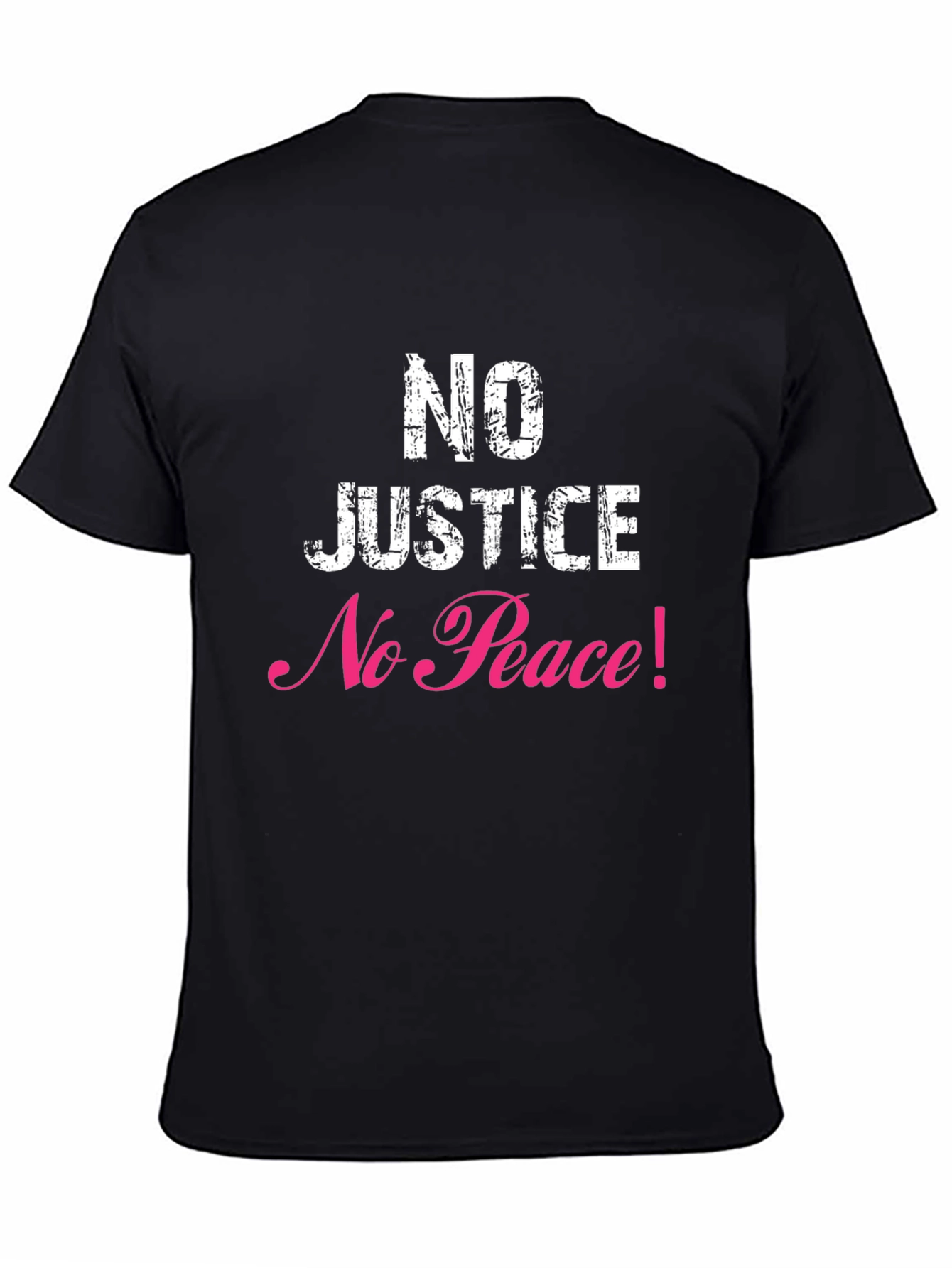 No Justice No Peace T-Shirt