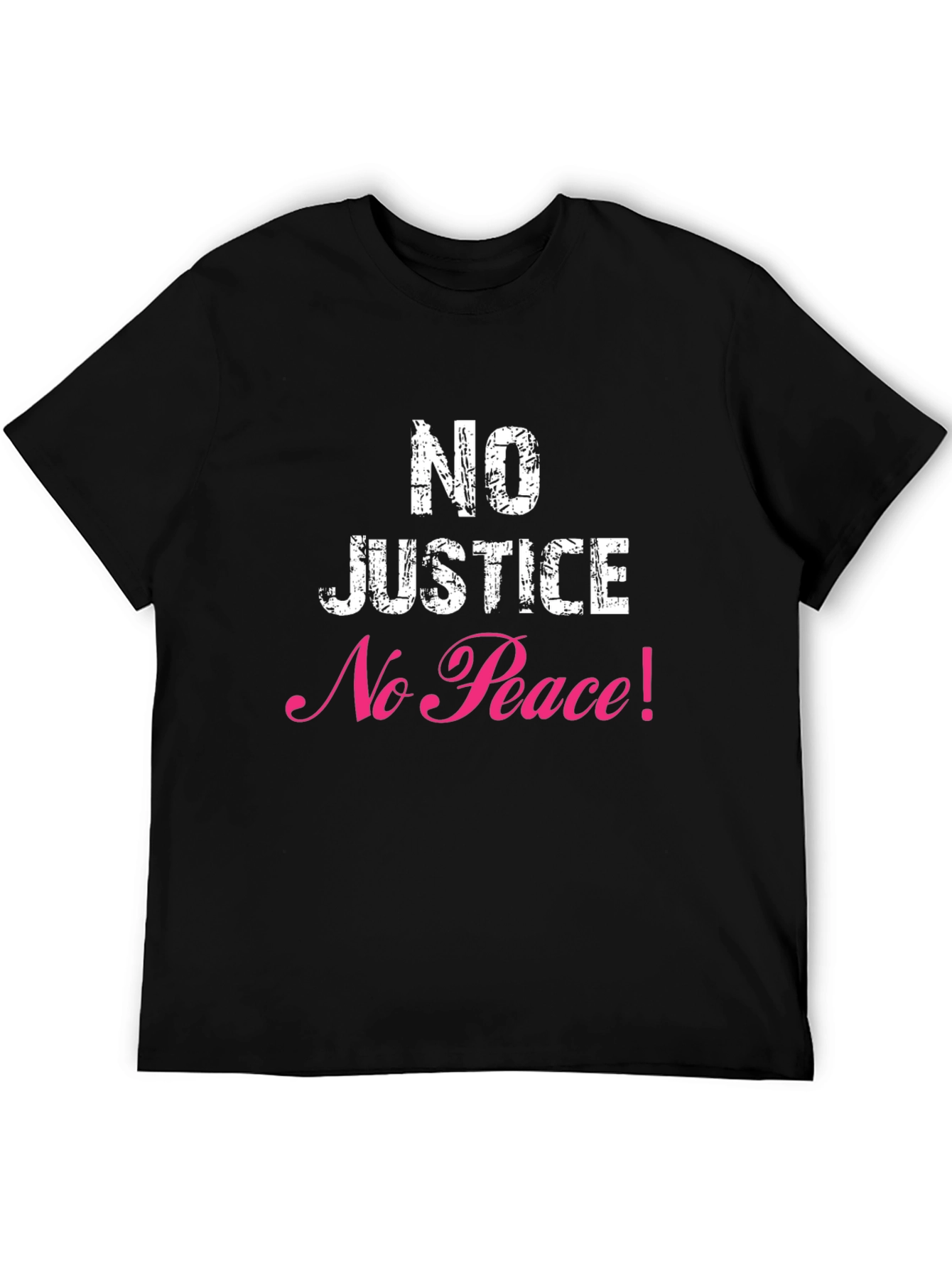 No Justice No Peace T-Shirt