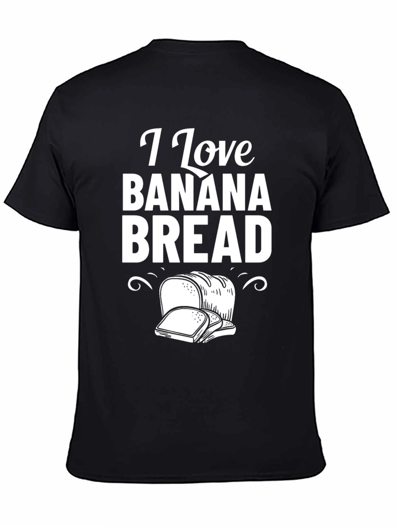 I Love Banana Bread T-Shirt Foodie Tee