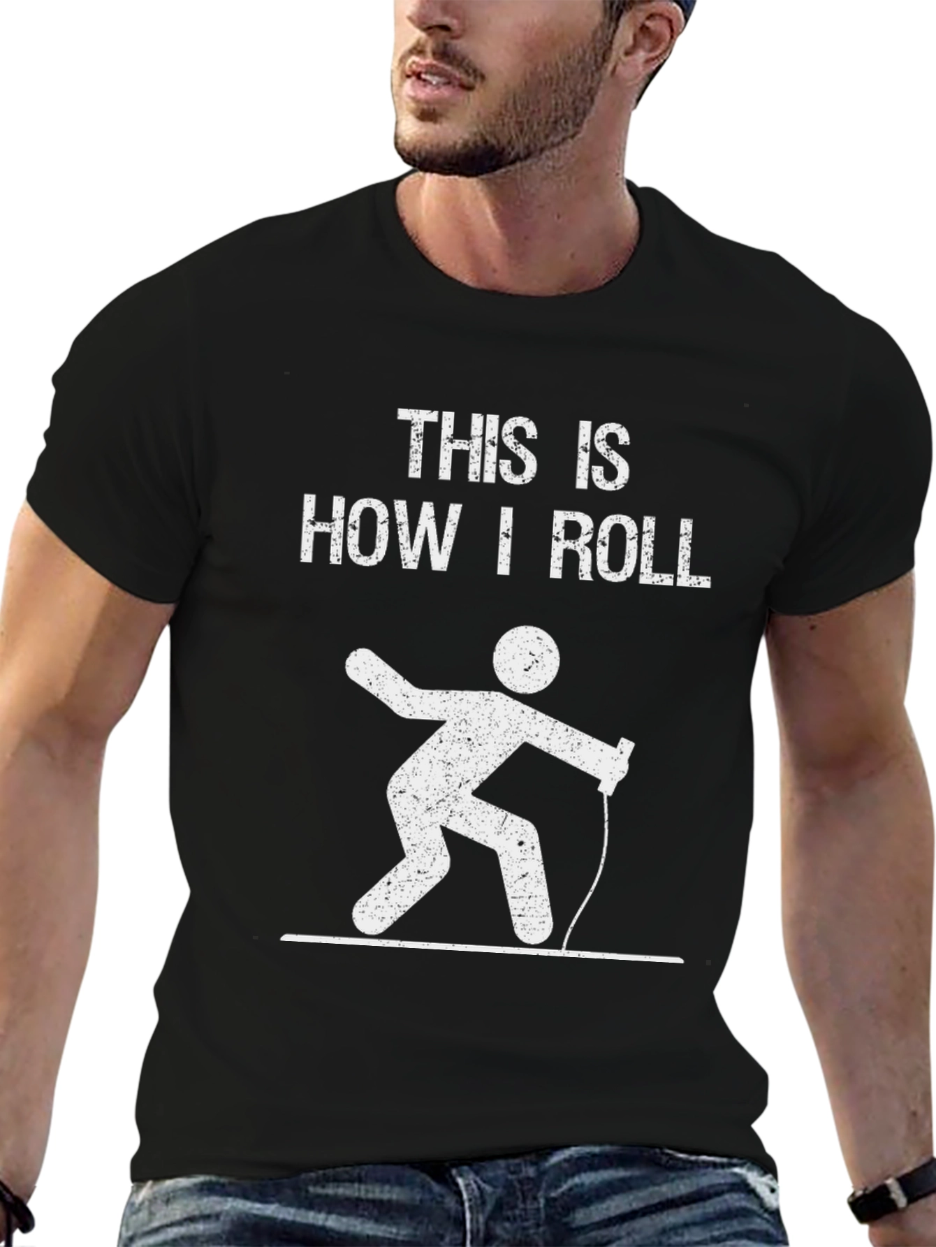 This Is How I Roll T-Shirt