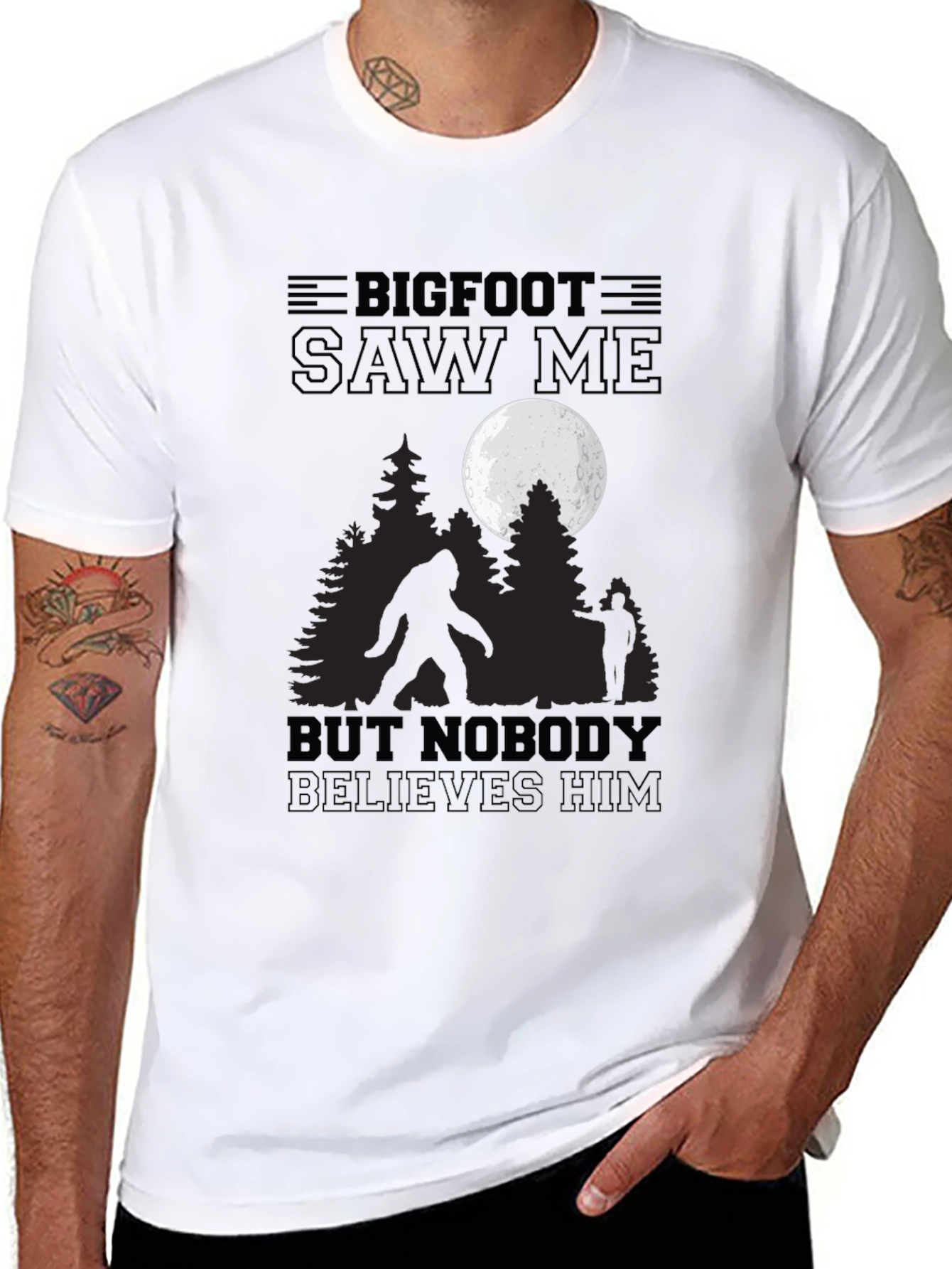 Bigfoot Saw Me T-Shirt - Believe!