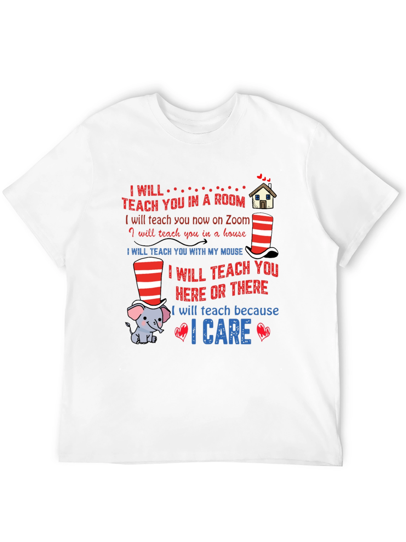 I Will Teach You T-Shirt