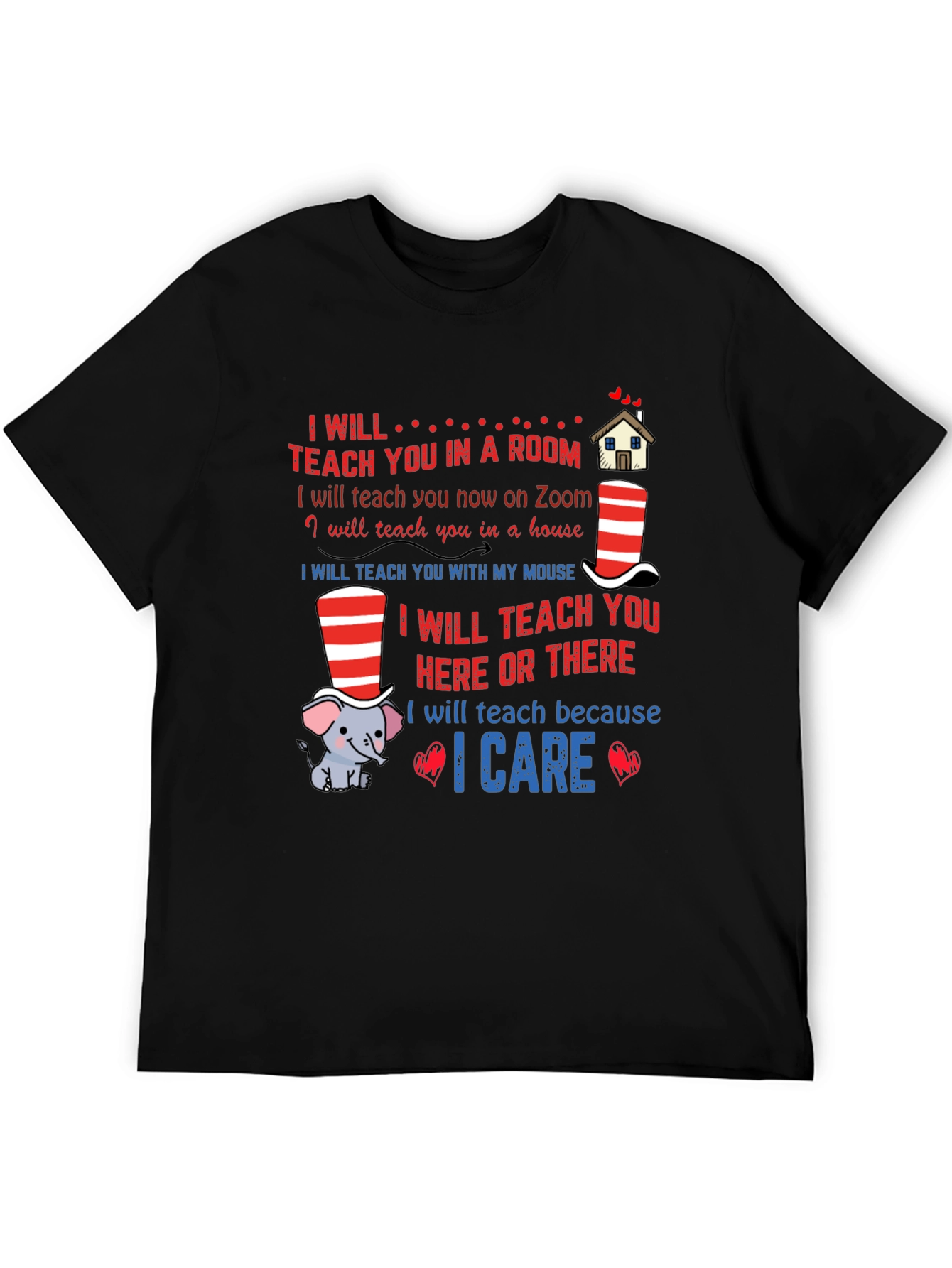 I Will Teach You T-Shirt