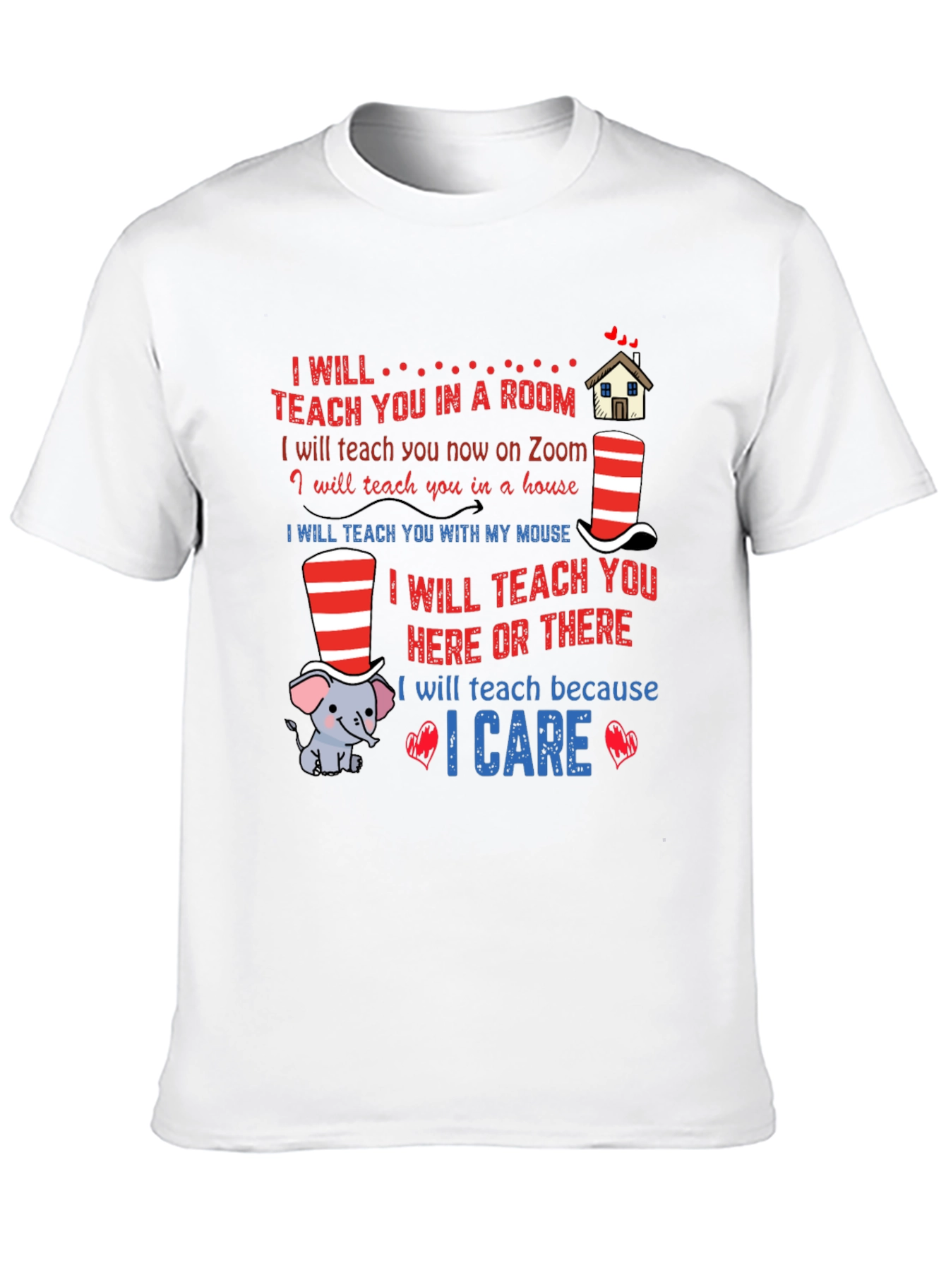 I Will Teach You T-Shirt