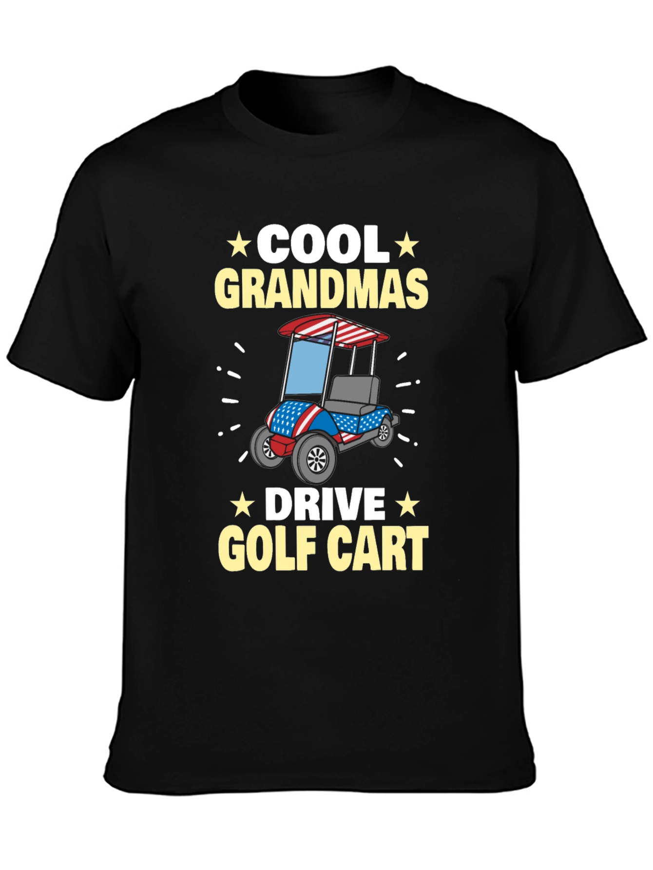 Cool Grandmas Drive Golf Cart T-Shirt
