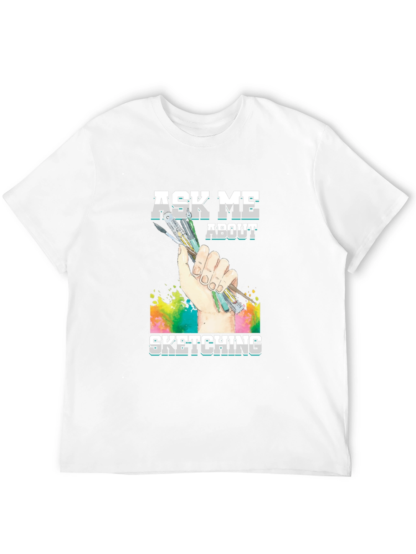 Ask Me About Sketching Graphic T-Shirt