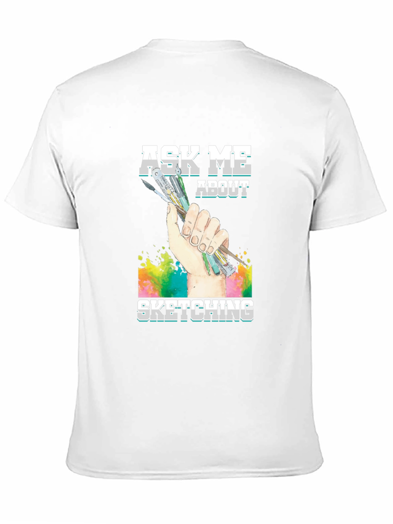 Ask Me About Sketching Graphic T-Shirt