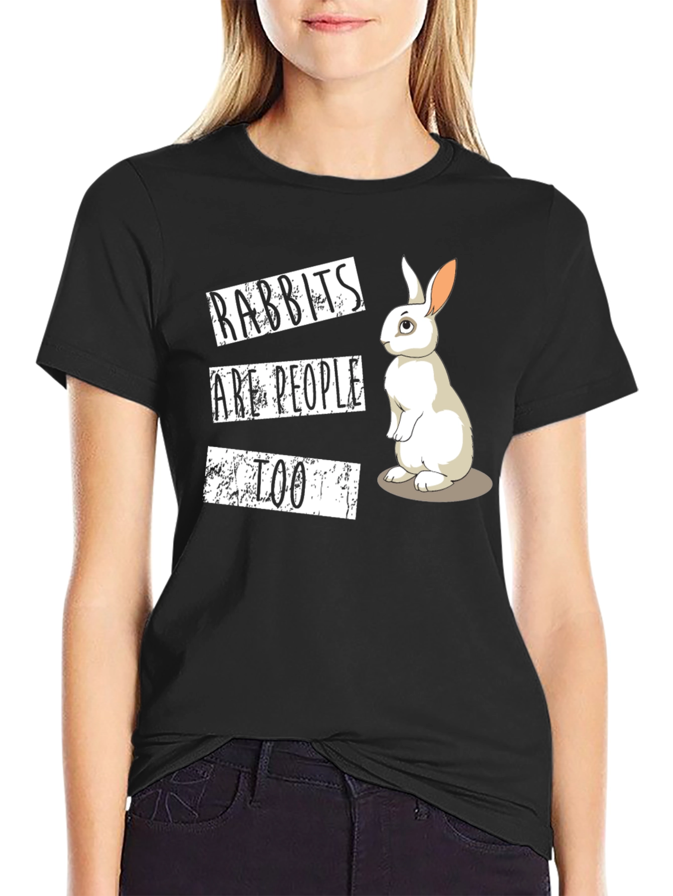 Rabbits Are People Too T-Shirt