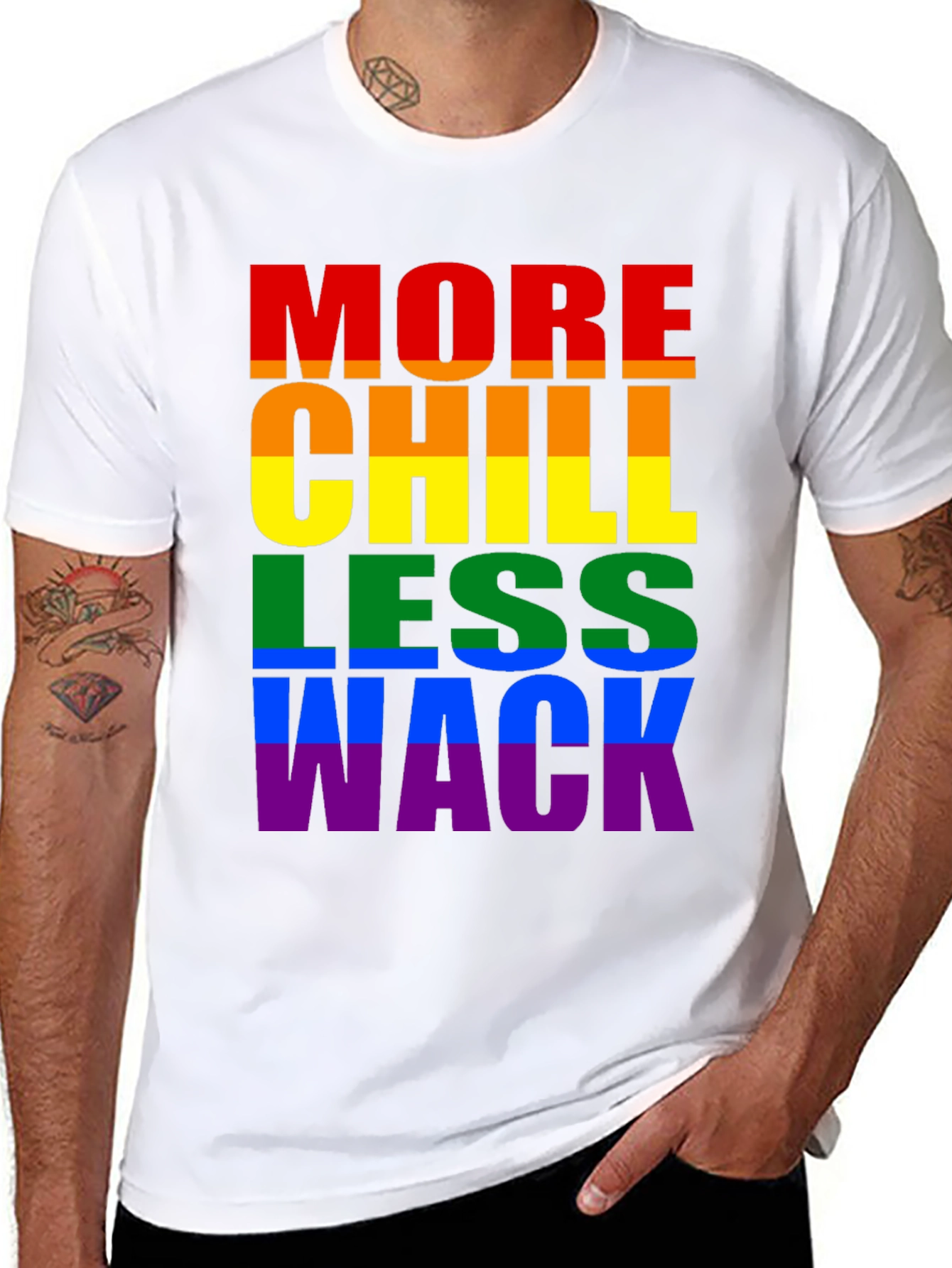 More Chill Less Wack Pride T-Shirt