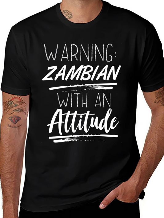 Warning: Zambian With an Attitude T-Shirt