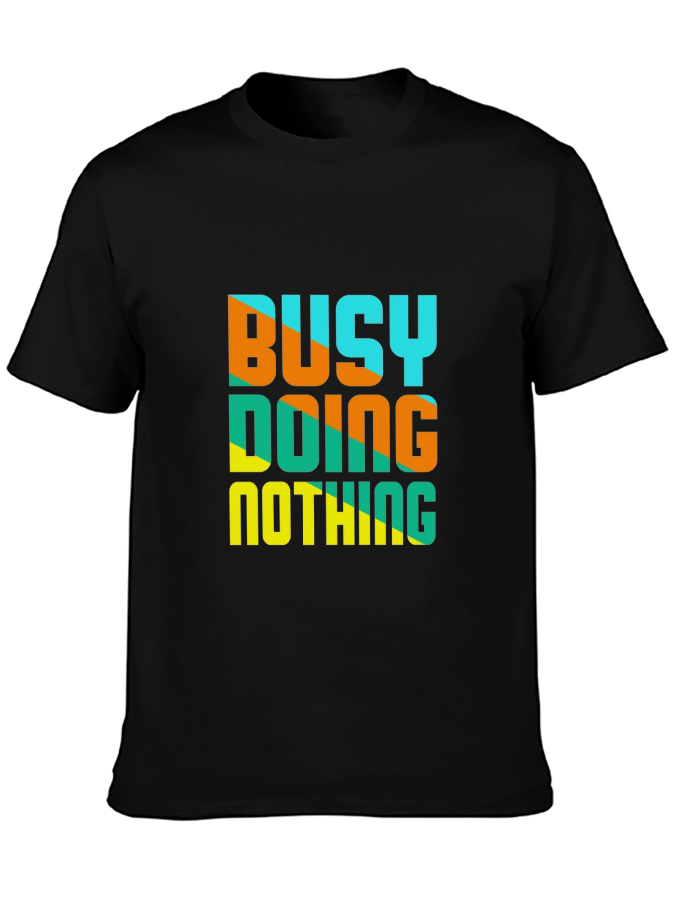 Busy Doing Nothing Graphic Tee - Casual Black T-Shirt