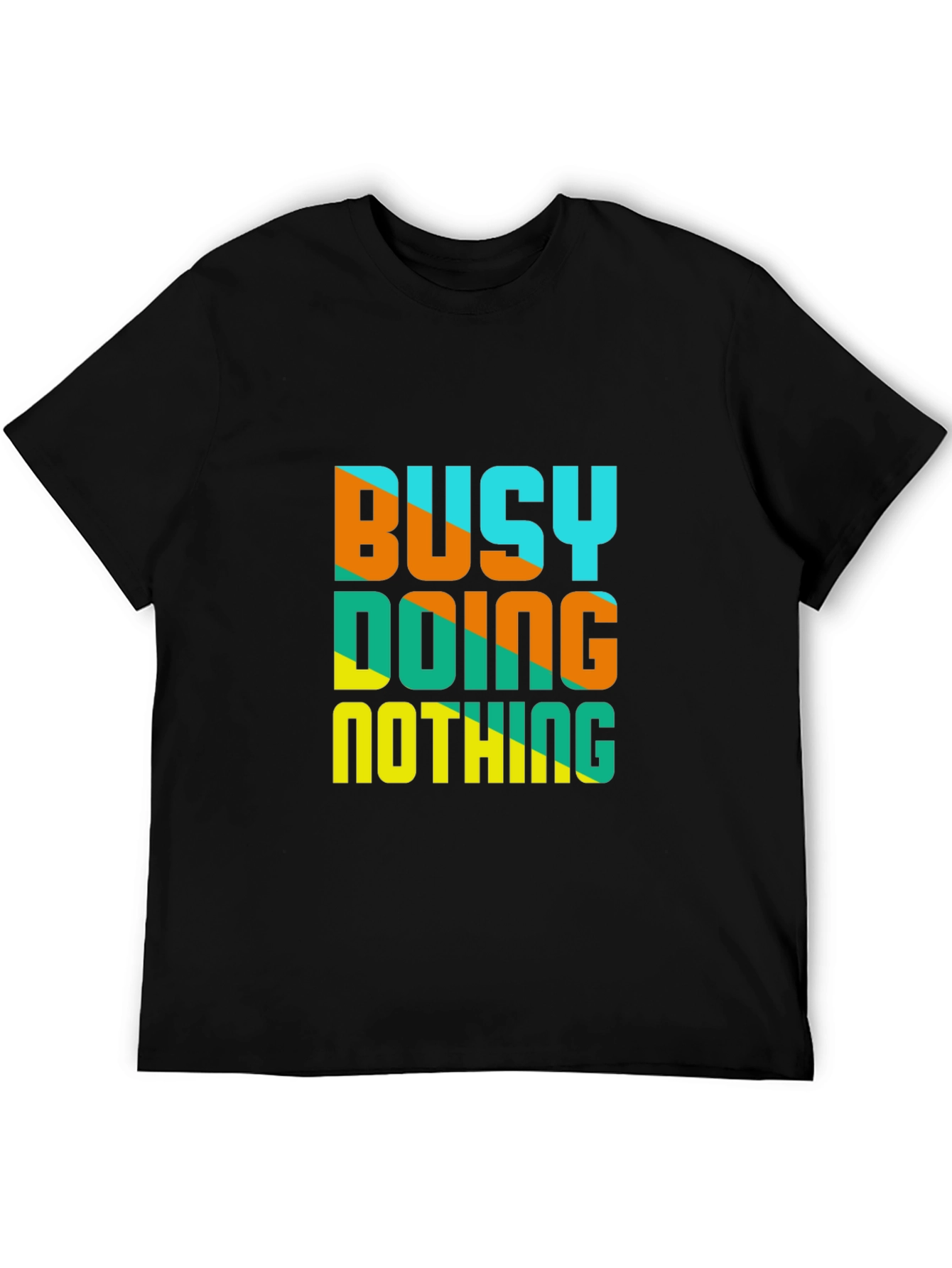 Busy Doing Nothing Graphic Tee - Casual Black T-Shirt