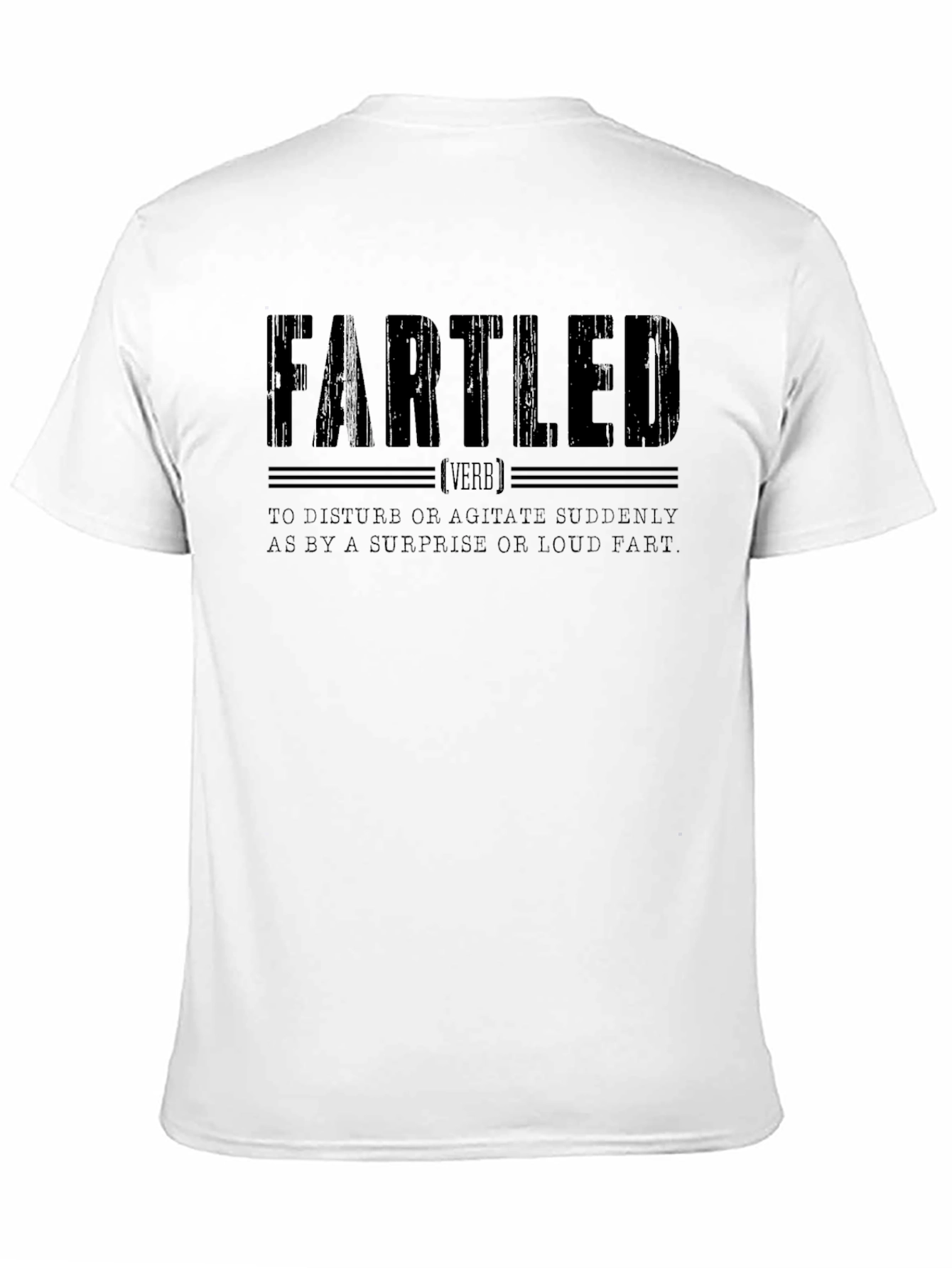 FARTLED T-Shirt - Funny Definition Tee