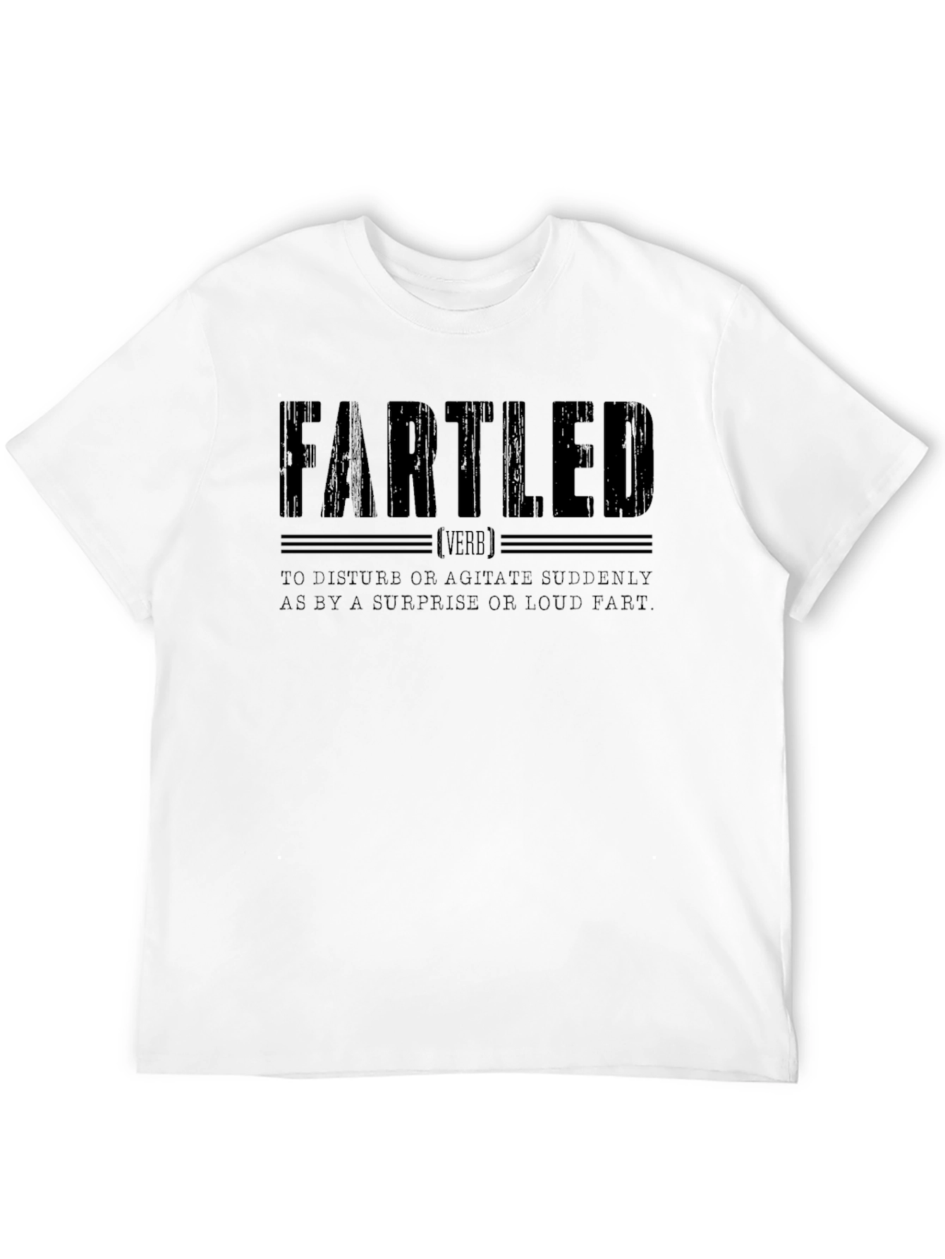 FARTLED T-Shirt - Funny Definition Tee