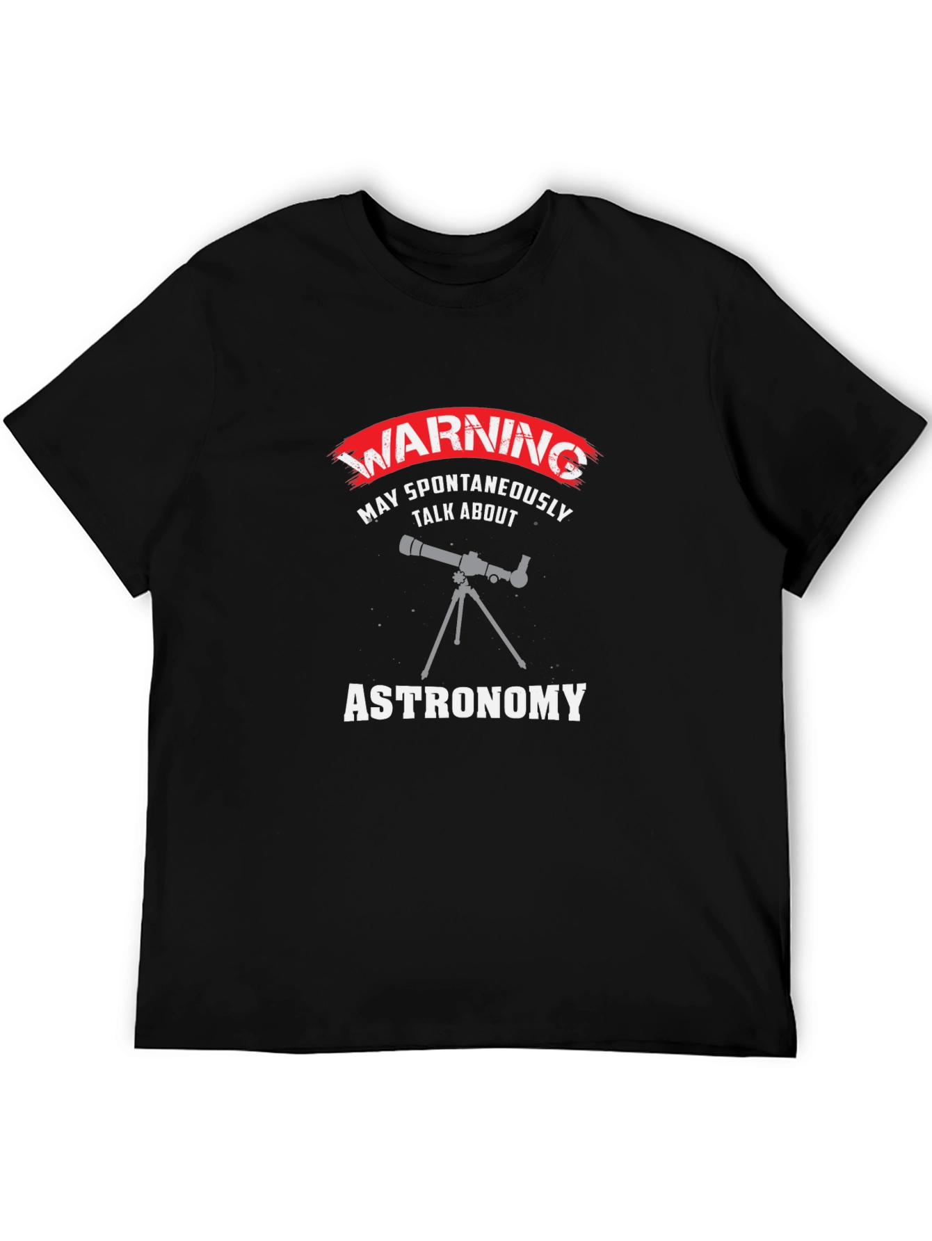 Astronomy Warning T-Shirt