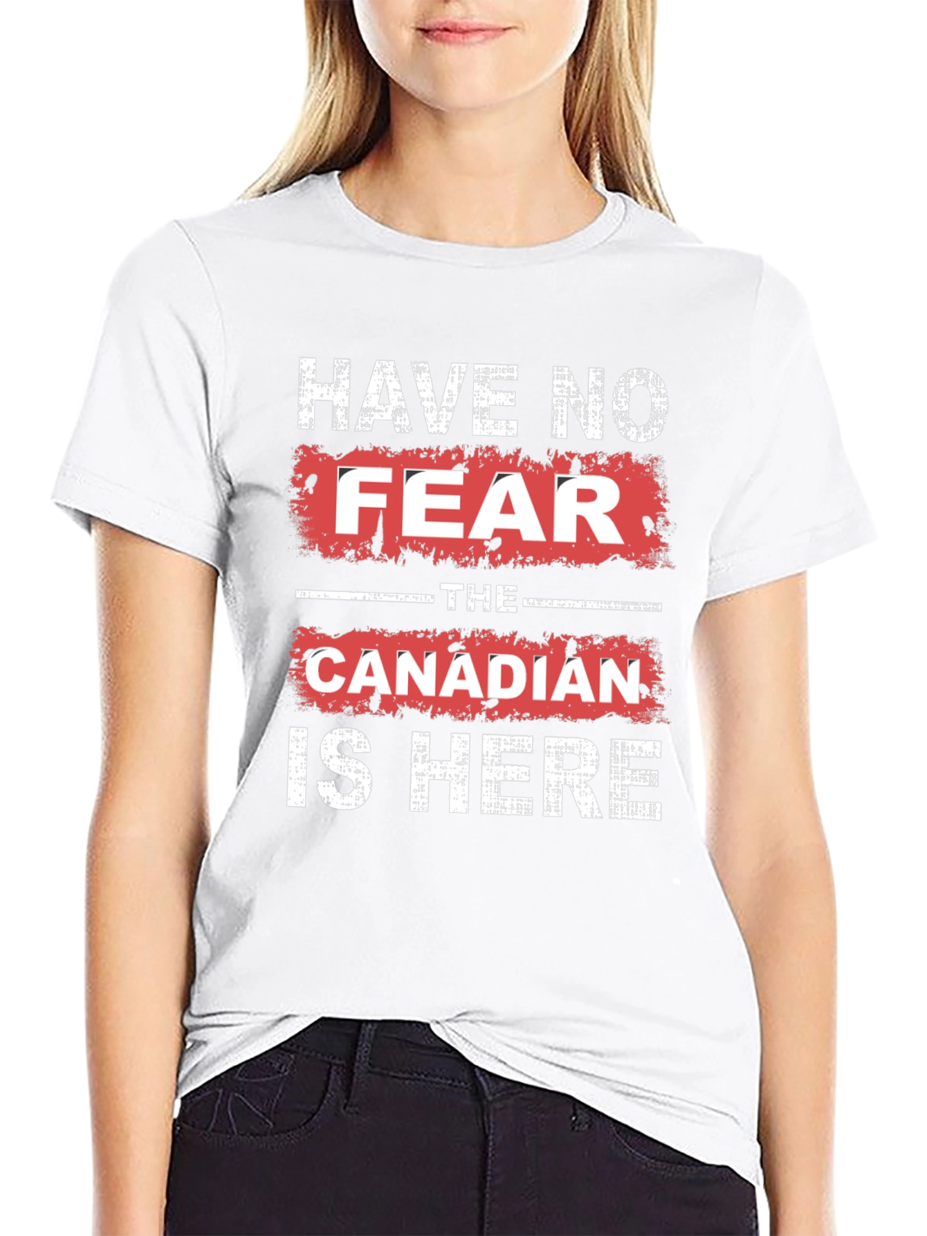 Have No Fear The Canadian is Here T-Shirt