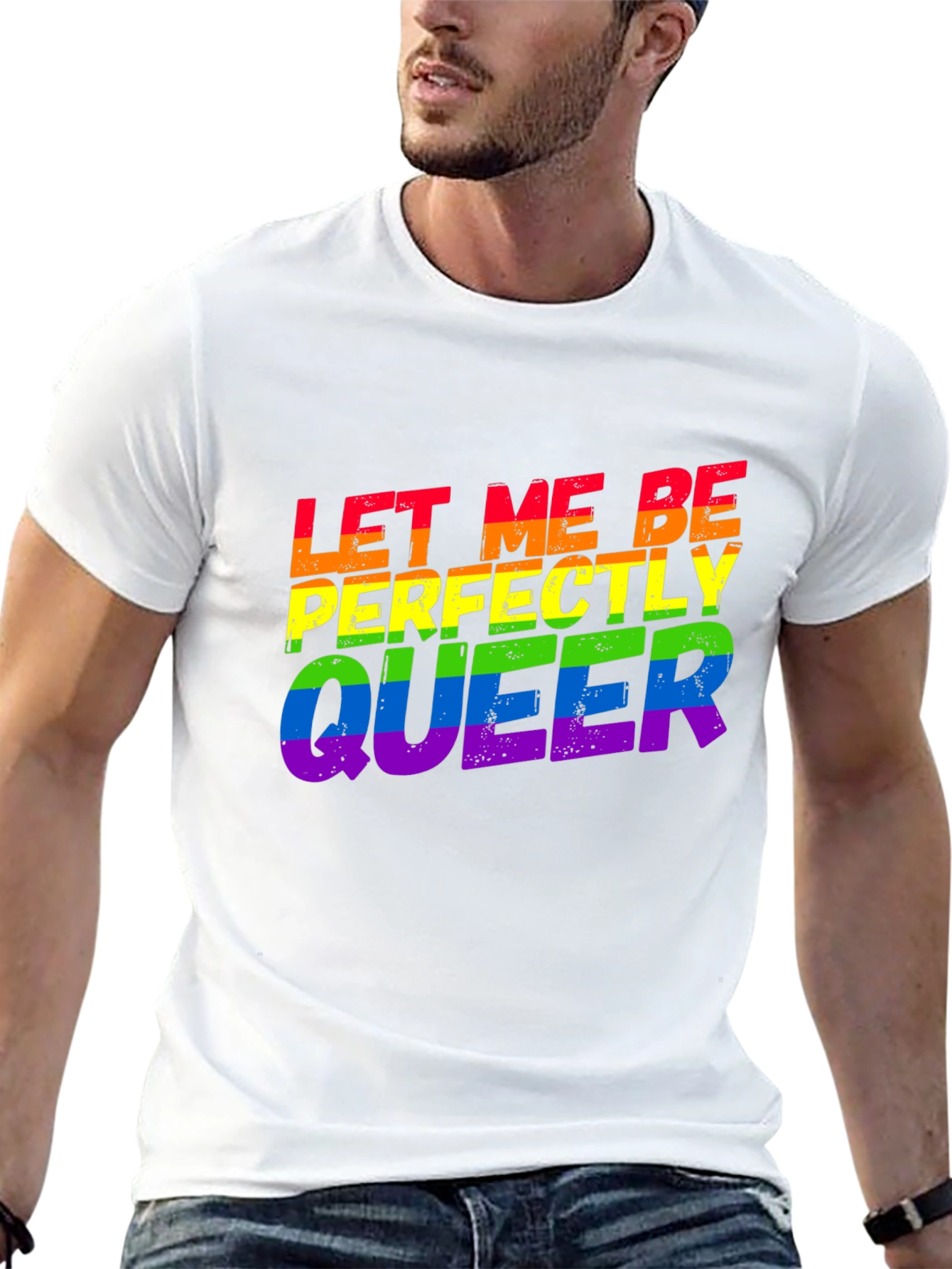 Let Me Be Perfectly Queer LGBTQ Rainbow T-Shirt