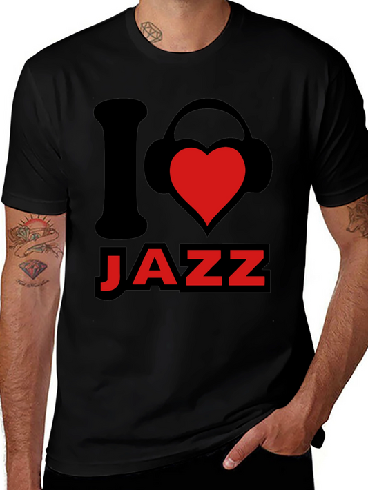 I Love Jazz Graphic Tee - Music Lover T-Shirt