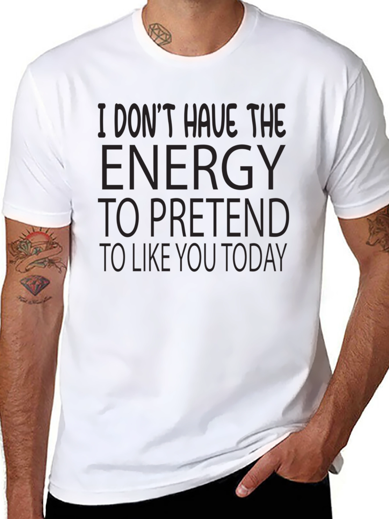 Humorous Energy to Pretend Graphic T-Shirt