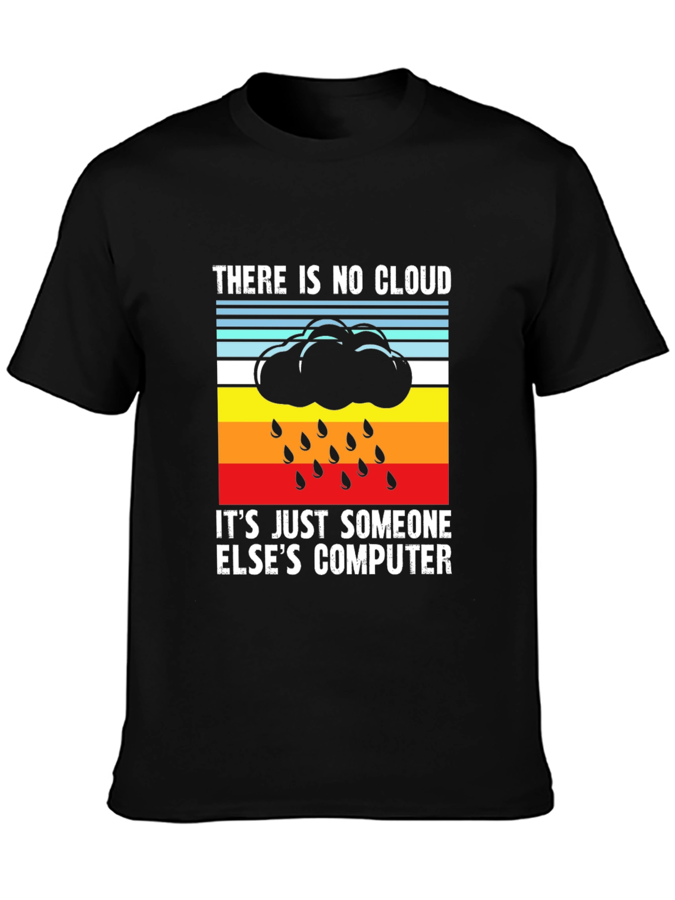 Funny IT Cloud Humor T-Shirt