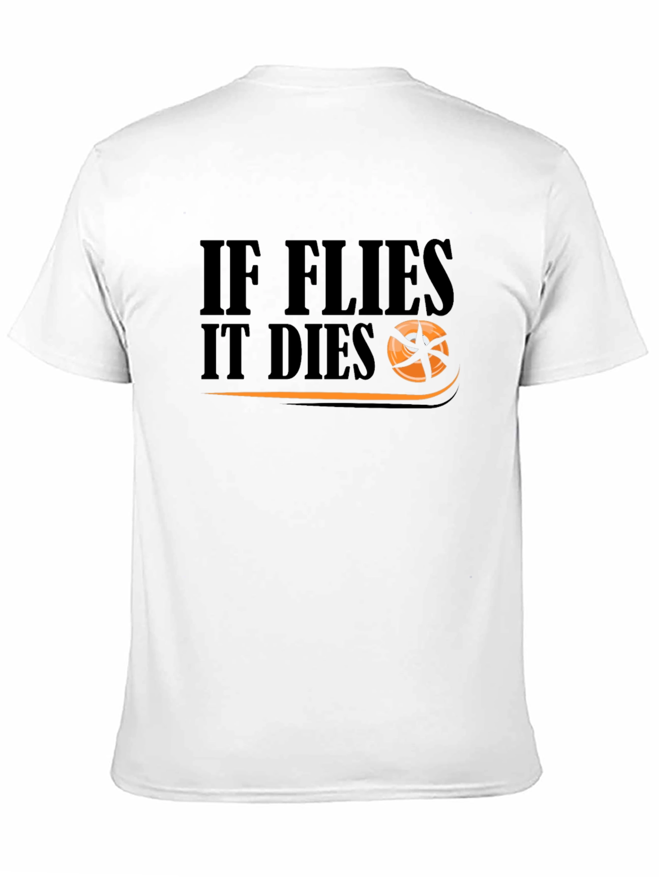 If It Flies It Dies Basketball T-Shirt