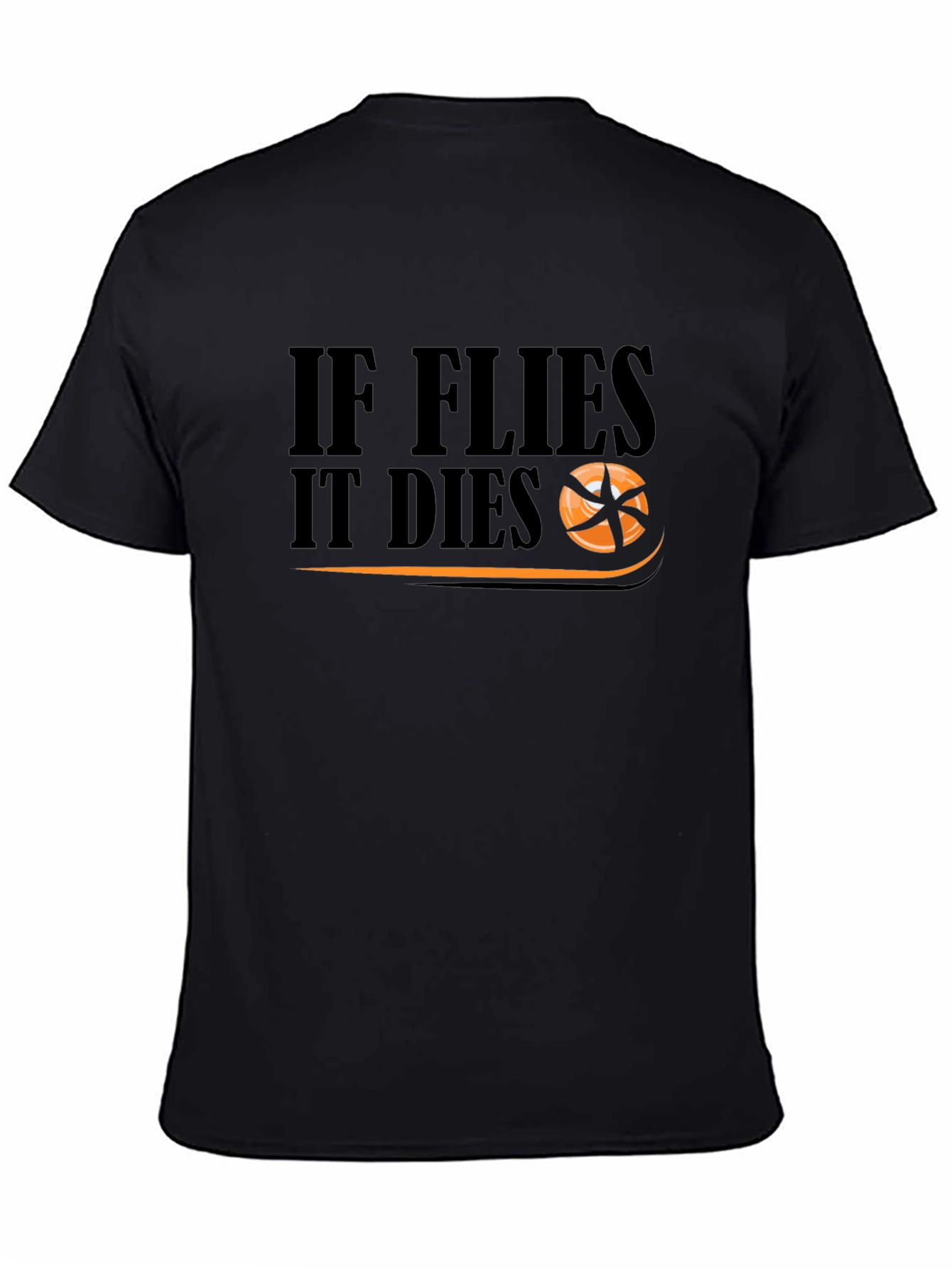 If It Flies It Dies Basketball T-Shirt