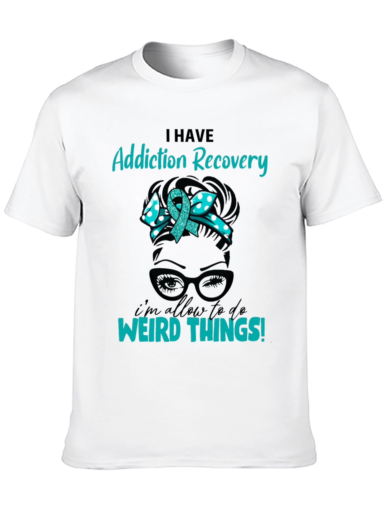 Addiction Recovery Weird Things Graphic Tee
