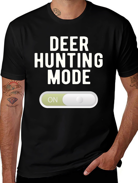 Deer Hunting Mode T-Shirt - On