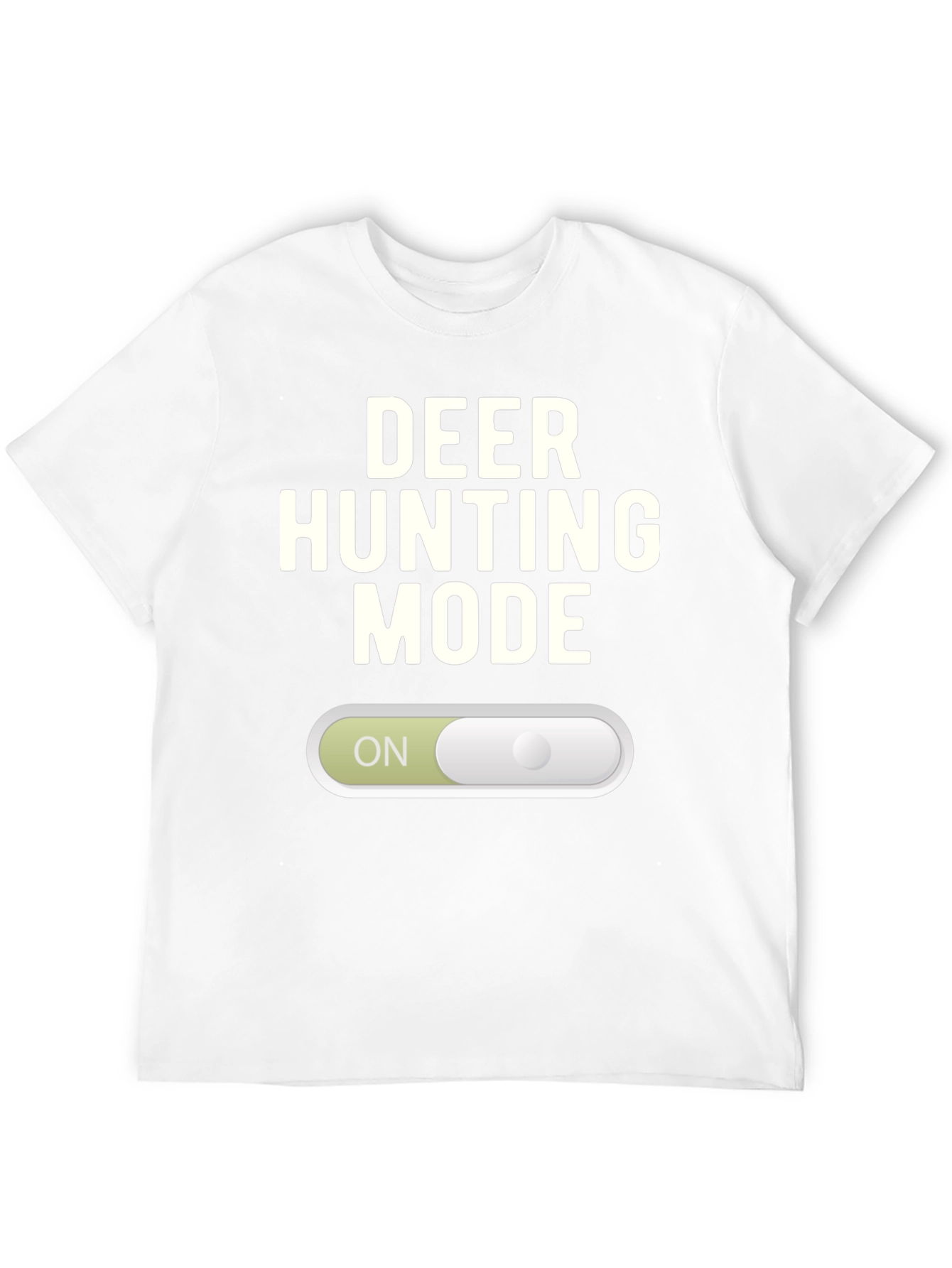 Deer Hunting Mode T-Shirt - On