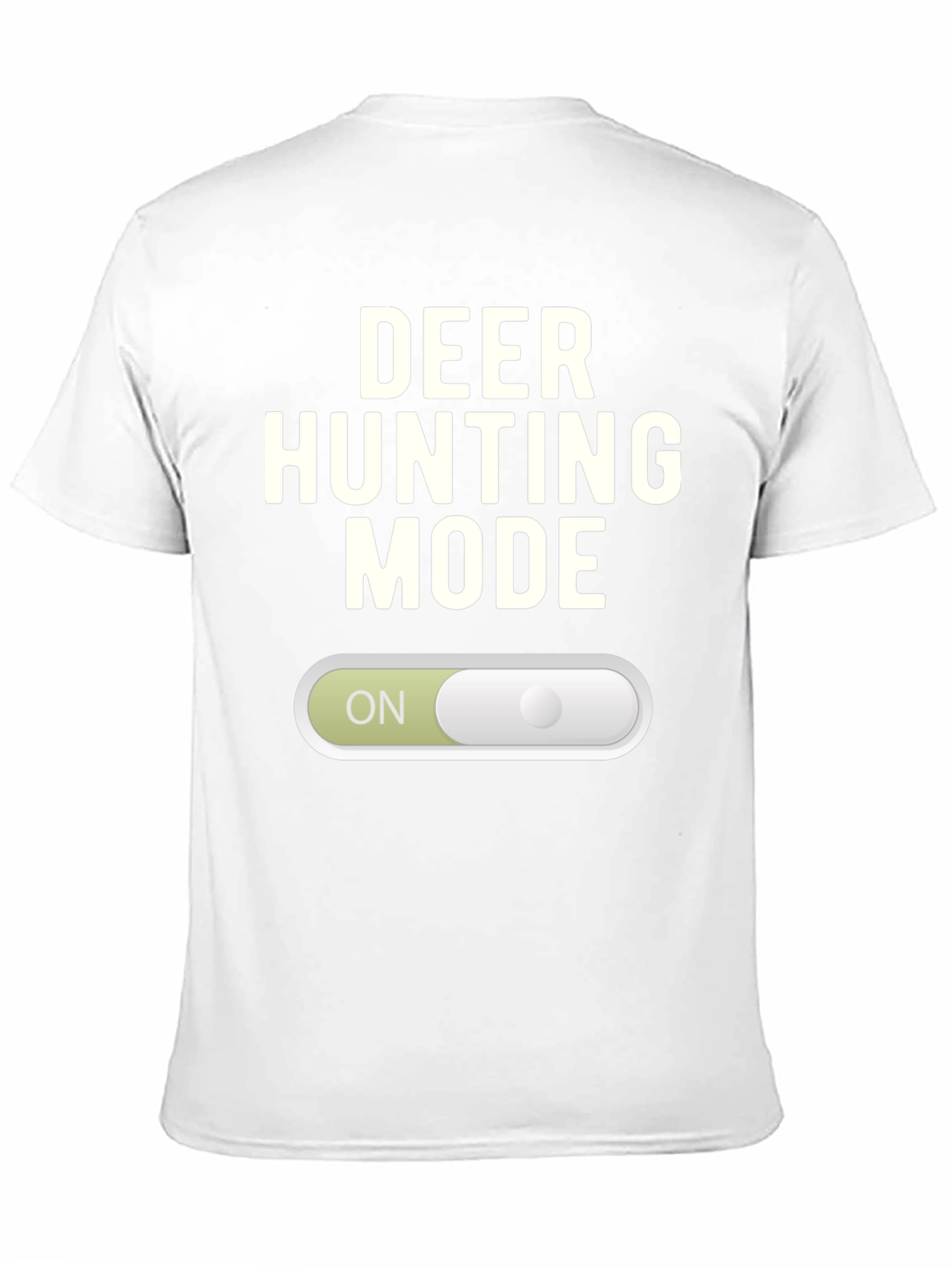 Deer Hunting Mode T-Shirt - On